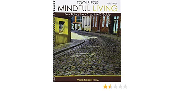 tools for mindful living: practicing the 4 step mac guide pdf